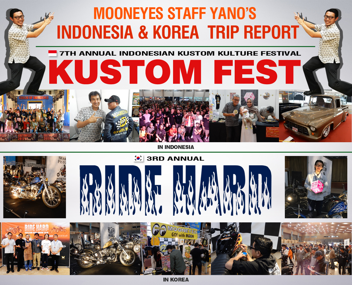 Kustom Fest 2018 ＆ RIDE HARD 2018 Trip Report!!
