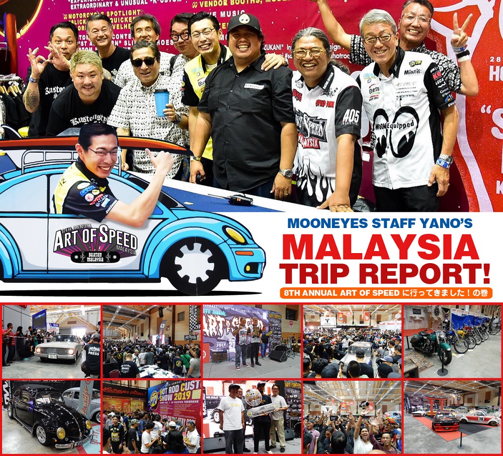 Trip Report 「Art Of Speed 2019」in Malaysia!!
